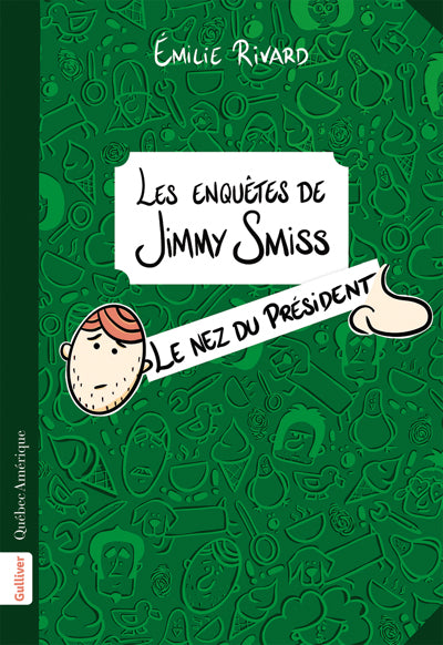 ENQUETES JIMMY SMISS : NEZ DU PRESIDENT