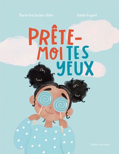 PRETE-MOI TES YEUX