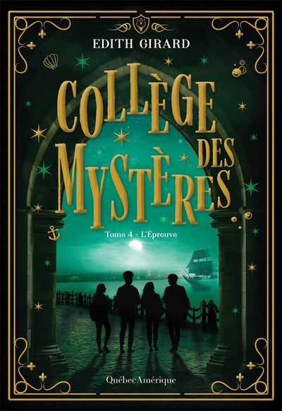 COLLEGE DES MYSTERES, T. 04