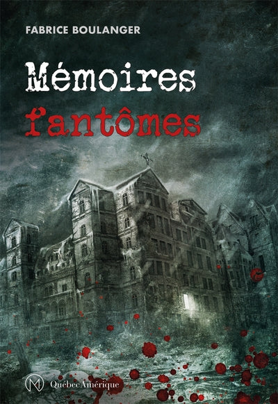 MEMOIRES FANTOMES