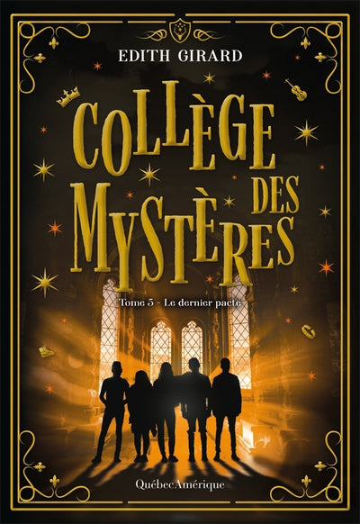 COLLEGE DES MYSTERES, T. 05