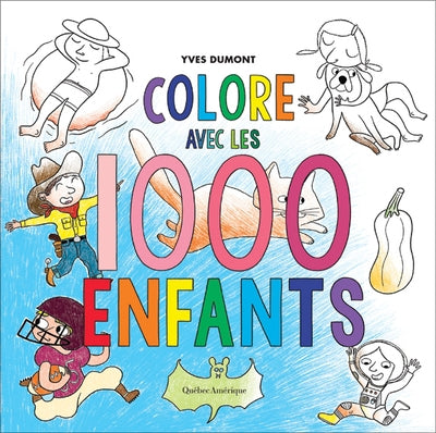 COLORE AVEC LES 1000 ENFANTS