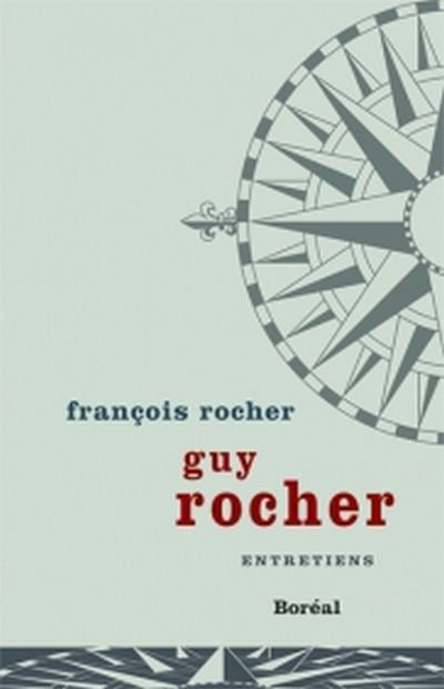 GUY ROCHER. ENTRETIENS