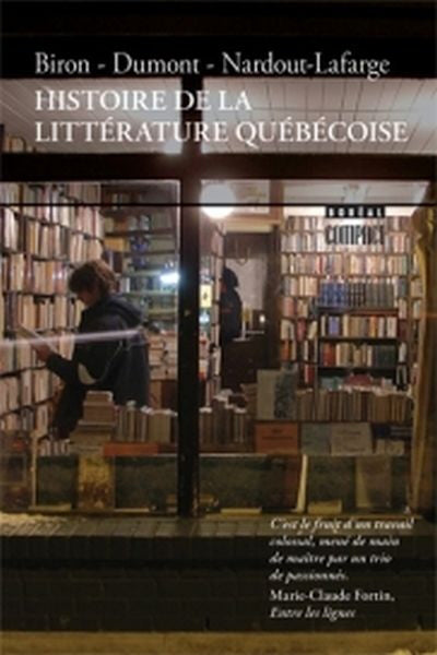 HISTOIRE DE LA LITTERATURE QUEBECOISE