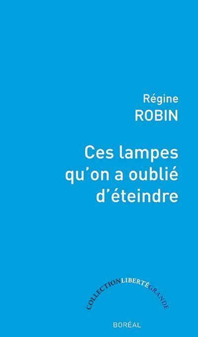 CES LAMPES QU'ON A OUBLIE D'ETEINDRE
