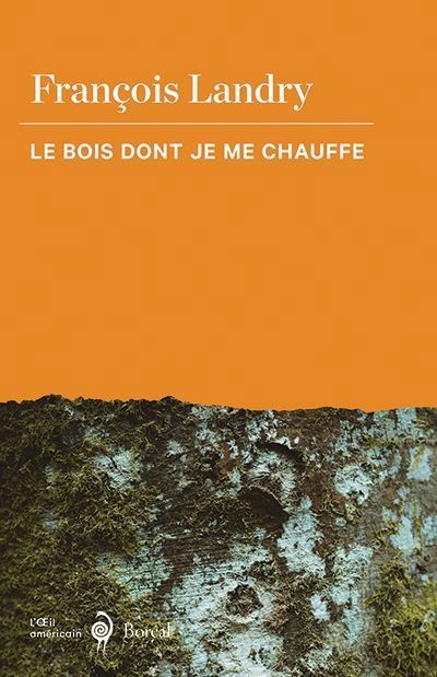 BOIS DONT JE ME CHAUFFE