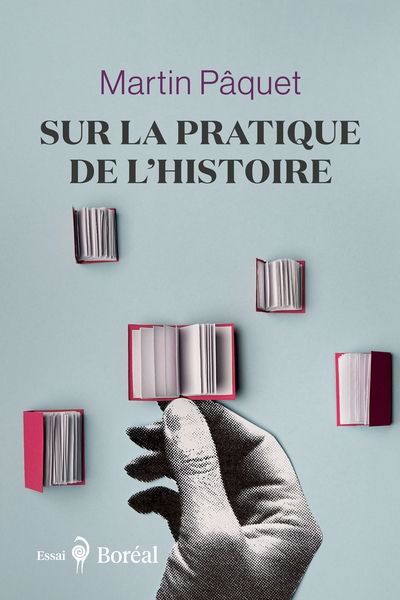 SUR LA PRATIQUE DE L'HISTOIRE