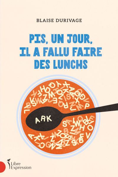 PIS, UN JOUR,IL A FALLU FAIRE DES LUNCHS