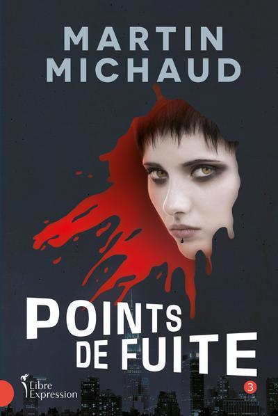 Points de fuite tome 3