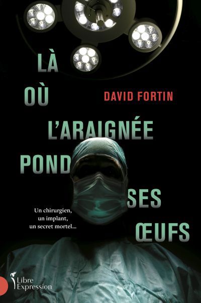 LA OU L'ARAIGNEE POND SES OEUFS