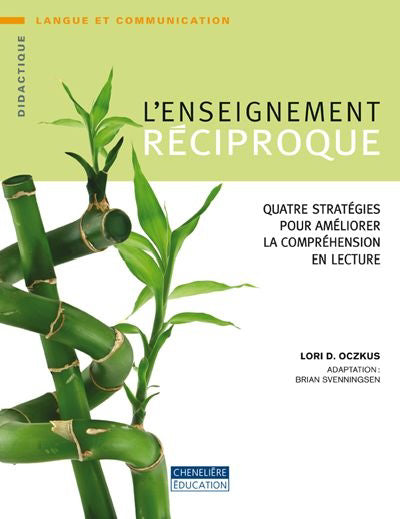 Enseignement réciproque : Quatre stratégies pour améliorer la c