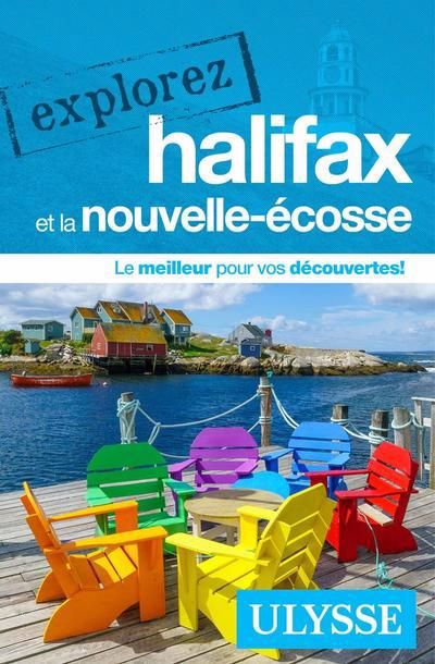 EXPLOREZ HALIFAX ET LA NOUVELLE-ECOSSE