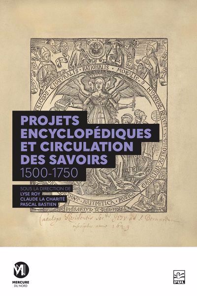 PROJETS ENCYCLOPEDIQUES ET CIRCULATIONS DES SAVOIRS 1500-175