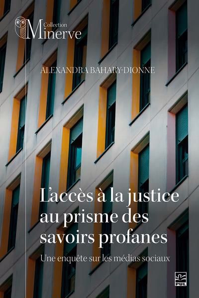 ACCES A LA JUSTICE AU PRISME DES SAVOIRS PROFANES