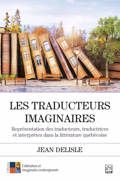 TRADUCTEURS IMAGINAIRES LES  REPRESENTATION DES TRADUCTEURS,