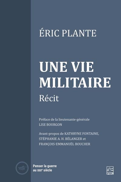 UNE VIE MILITAIRE