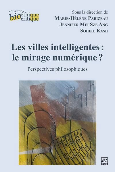 VILLES INTELLIGENTES LES  LE MIRAGE NUMERIQUE ?