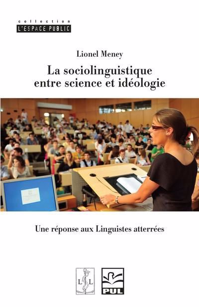 SOCIOLINGUISTIQUE ENTRE SCIENCE ET IDEOLOGIE