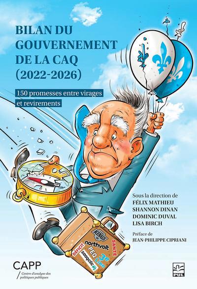 BILAN DU GOUVERNEMENT DE LA CAQ (2022-2026)