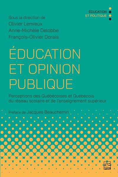 EDUCATION ET OPINION PUBLIQUE