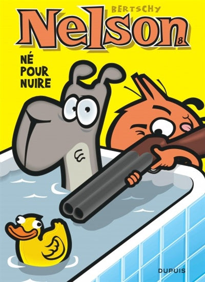 NELSON T8 NE POUR NUIRE