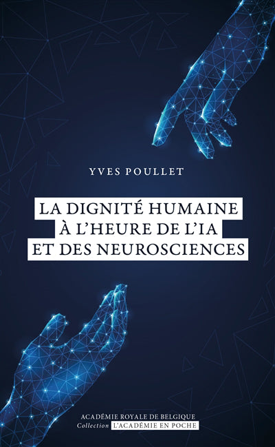 Dignité humaine à l'heure de l'IA et des neurosciences