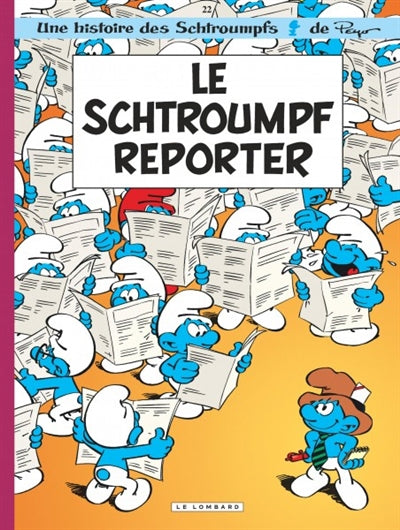 SCHTROUMPFS 22 REPORTER