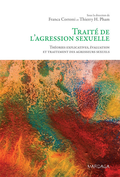 TRAITÉ DE L'AGRESSION SEXUELLE