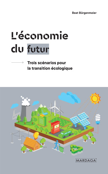 ECONOMIE DU FUTUR   TROIS SCENARIOS POUR LA TRANSITION ECO