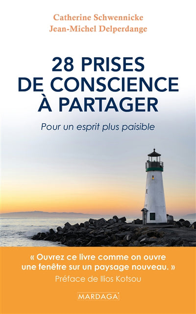 28 PRISES DE CONSCIENCE A PARTAGER