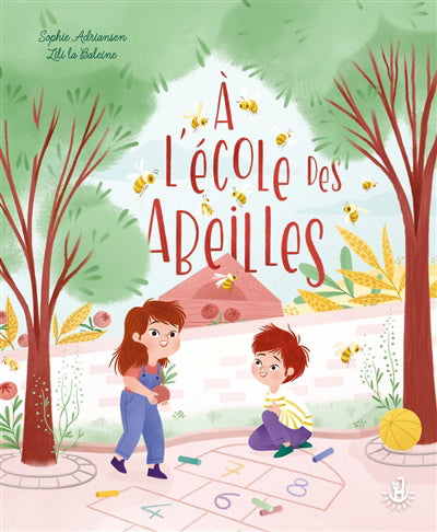 A L'ECOLE DES ABEILLES