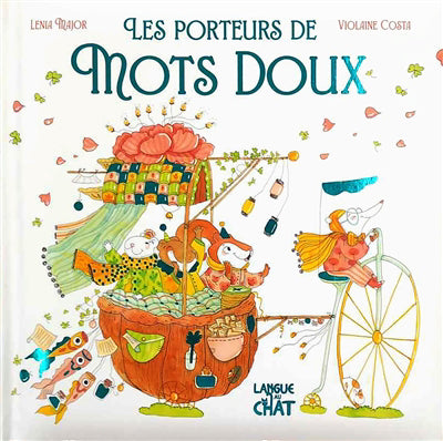 LES PORTEURS DE MOTS DOUX