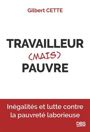 TRAVAILLEUR (MAIS) PAUVRE