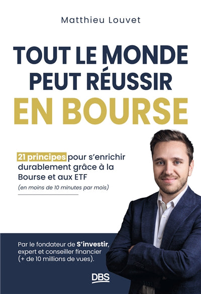 TOUT LE MONDE PEUT REUSSIR EN BOURSE