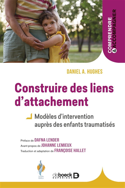 CONSTRUIRE DES LIENS D'ATTACHEMENT