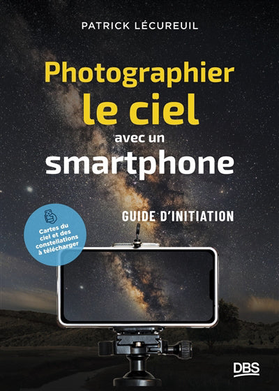 PHOTOGRAPHIER LE CIEL AVEC UN SMARTPHONE