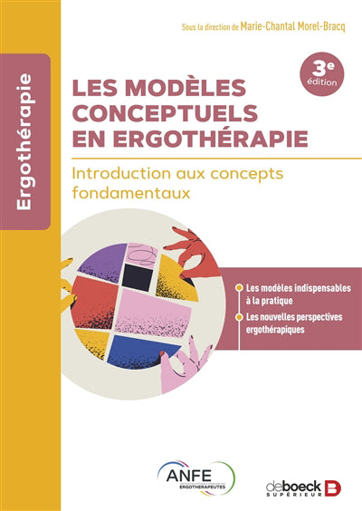 MODELES CONCEPTUELS EN ERGOTHERAPIE