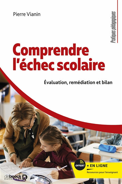 COMPRENDRE L'ECHEC SCOLAIRE