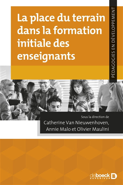 PLACE DU TERRAIN DANS LA FORMATION INITIALE DES ENSEIGNANTS