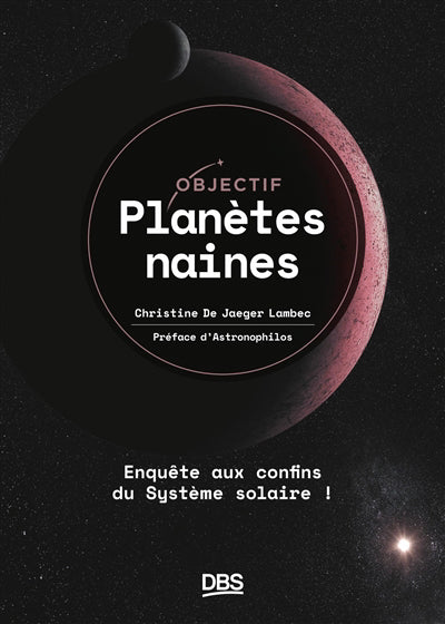 OBJECTIF PLANETES NAINES