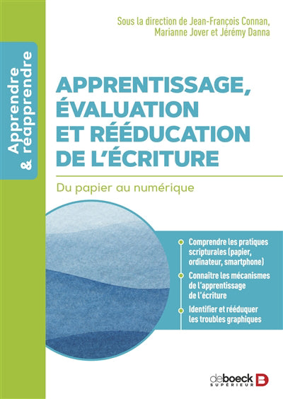 APPRENTISSAGE EVALUATION ET REEDUCATION DE L'ECRITURE