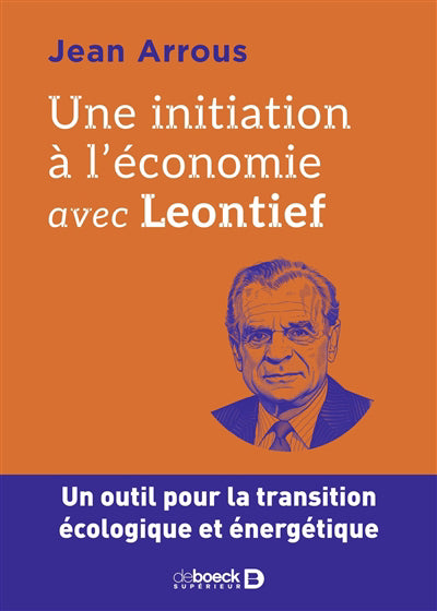 UNE INITIATION A L'ECONOMIE AVEC LEONTIEF