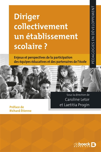 DIRIGER COLLECTIVEMENT UN ETABLISSEMENT SCOLAIRE