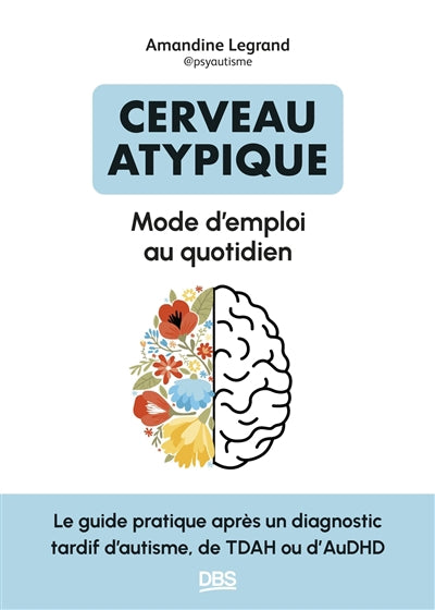 CERVEAU ATYPIQUE