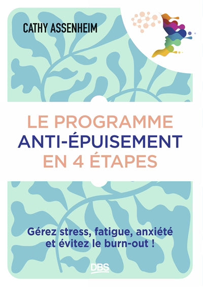 PROGRAMME ANTI-EPUISEMENT EN 4 ETAPES