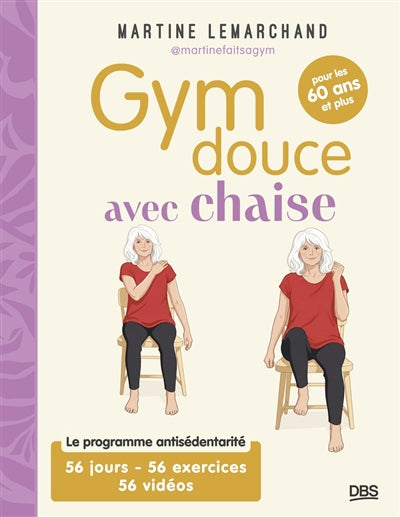 GYM DOUCE AVEC CHAISE