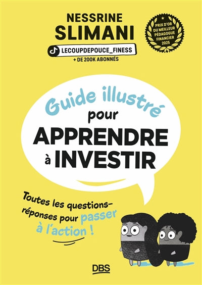 GUIDE ILLUSTRE POUR APPRENDRE A INVESTIR