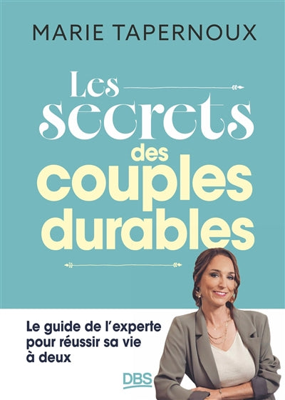 SECRET DES COUPLES DURABLES