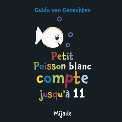 Petit poisson blanc compte jusqu'à 11 N.E.