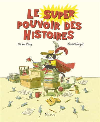 SUPER POUVOIR DES HISTOIRES